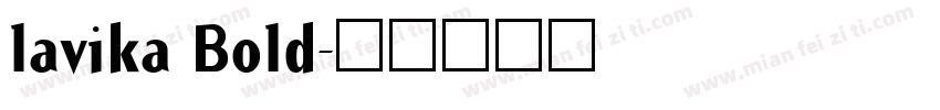 lavika Bold字体转换